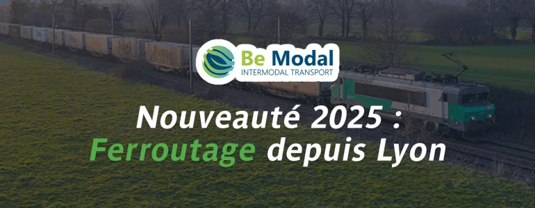 Nouveau service multimodal rail-route depuis Lyon !